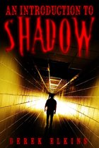 An Introduction to Shadow
