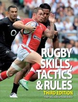 Rugby Skills, Tactics & Rules