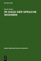 Reihe Germanistische Linguistik- Im Haus der Sprache wohnen