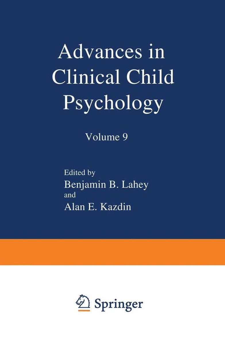 Advances in Clinical Child Psychology 9 - Advances in Clinical Child Psychology - Springer