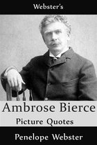Webster's Ambrose Bierce Picture Quotes