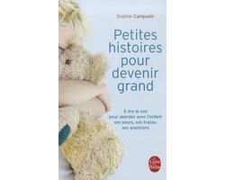 Petites Histoires Pour Devenir Grand