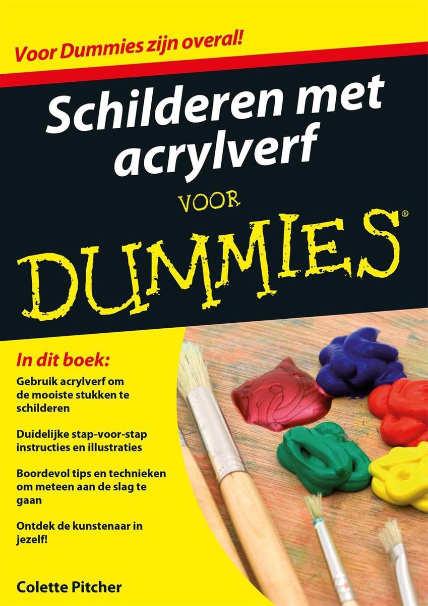 Vermomd Maak avondeten wij Voor Dummies - Schilderen met acrylverf voor Dummies (ebook), Colette  Pitcher |... | bol.com