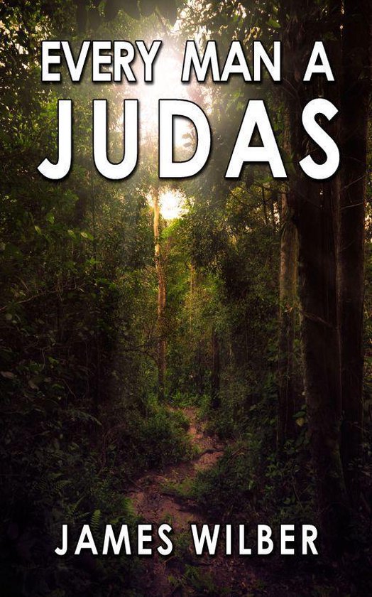 Every Man A Judas - cover