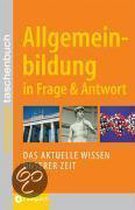 Allgemeinbildung in Frage & Antwort