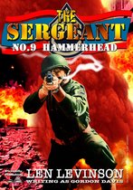 The Sergeant - The Sergeant 9: Hammerhead