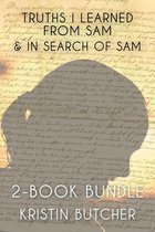 Truths I Learned from Sam - Truths I Learned From Sam 2-Book Bundle