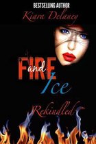 Fire and Ice
