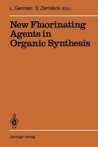 New Fluorinating Agents in Organic Synthesis