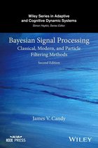 Adaptive and Cognitive Dynamic Systems: Signal Processing, Learning, Communications and Control - Bayesian Signal Processing