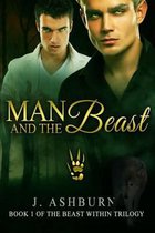 Beast Within- Man and the Beast