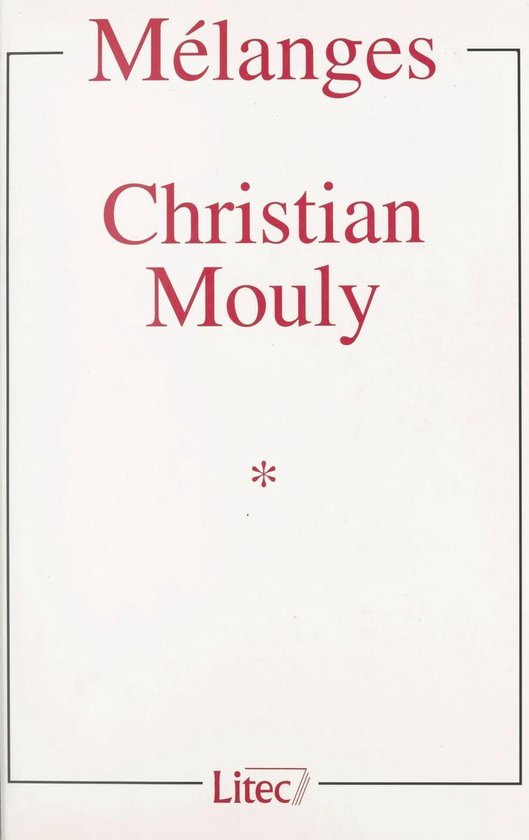 Mélanges Christian Mouly (1)