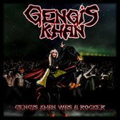 Gengis Khan - Gengis Khan Was A Rocker (CD)