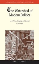 The Emergence of Western Political Thoug 150 - The Watershed of Modern Politics