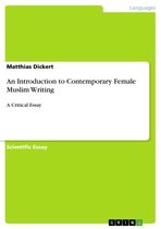 An Introduction to Contemporary Female Muslim Writing