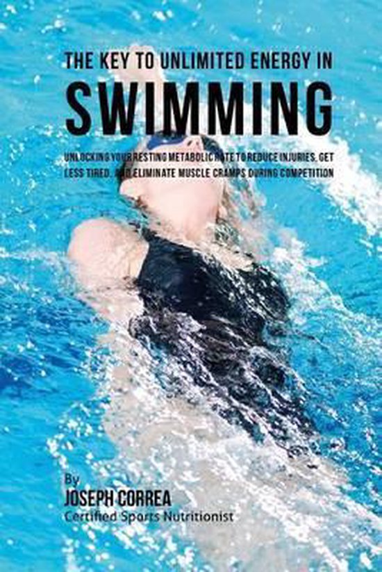 The Key to Unlimited Energy in Swimming - cover