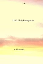 Life's Little Emergencies