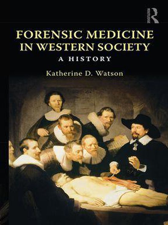 Forensic Medicine in Western Society - cover