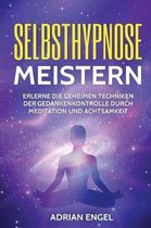 Selbsthypnose Meistern