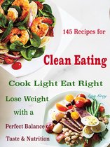 145 Recipes for Clean Eating