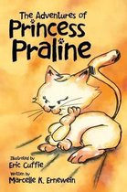 The Adventures of Princess Praline