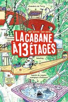 La cabane à 13 étages