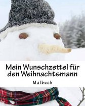 Mein Wunschzettel F r Den Weihnachtsmann