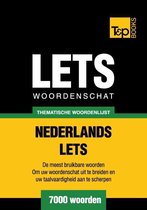 Thematische woordenschat Nederlands-Lets - 7000 woorden