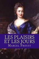 Les Plaisirs Et Les Jours