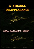 A Strange Disappearance