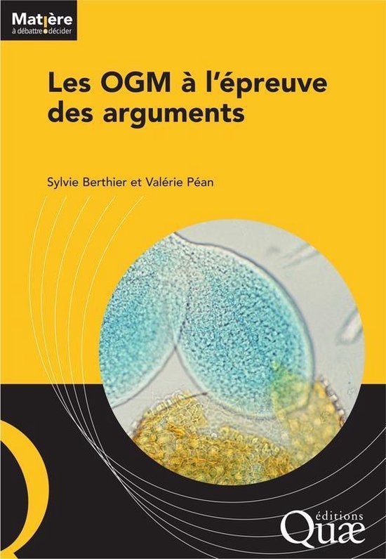 Les OGM à l'épreuve des arguments - cover