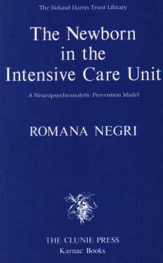 The Newborn in the Intensive Care Unit - cover
