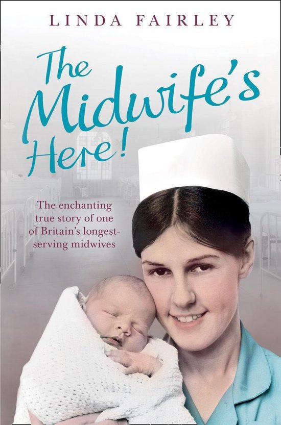 The Midwife’s Here! - cover