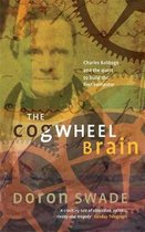 The Cogwheel Brain