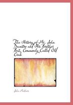 The History of Mr. John Decastro and His Brother Bat, Commonly Called Old Crab