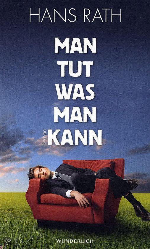 Man Tut, Was Man Kann, Hans Rath 9783805208703 Boeken bol