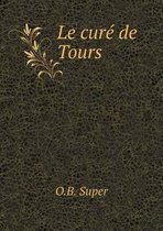 Le cure de Tours