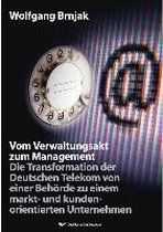 Vom Verwaltungsakt zum Management