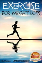 Diet and Health Books - Exercise for Weight Loss