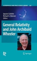Astrophysics and Space Science Library 367 - General Relativity and John Archibald Wheeler