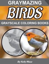 Graymazing Birds Grayscale Coloring Book