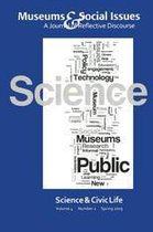 Museums & Social Issues - Science & Civic Life