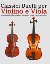 Classici Duetti Per Violino E Viola