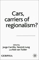 Cars Carriers of Regionalism