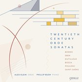 Alex Klein & Phillip Bush - Twentieth Century Oboe Sonatas (CD)
