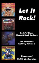 Let It Rock! The Reverend's Archives, Volume 3