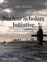 CSIS Reports - Nuclear Scholars Initiative
