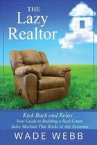 The Lazy Realtor