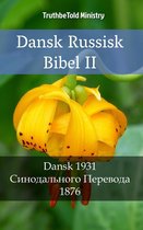 Parallel Bible Halseth Danish 82 - Dansk Russisk Bibel II