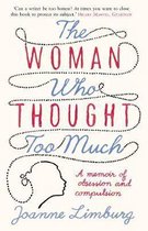 The Woman Who Thought Too Much